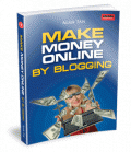 Make Money Online by Blogging